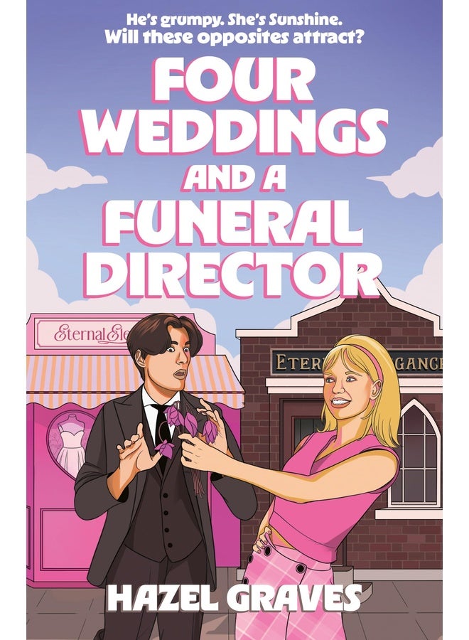 Four Weddings and a Funeral Director: the sweetest, funniest opposites attract romance of 2025!